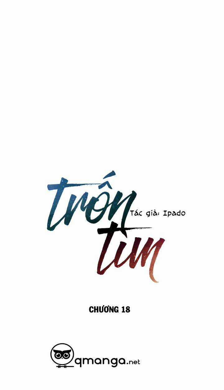 Trốn Tìm - Chapter 18 - Trang 9