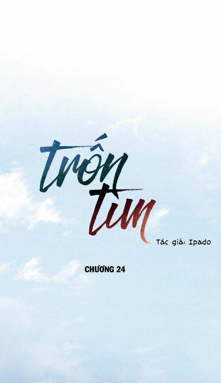 Trốn Tìm - Chapter 24 - Trang 7