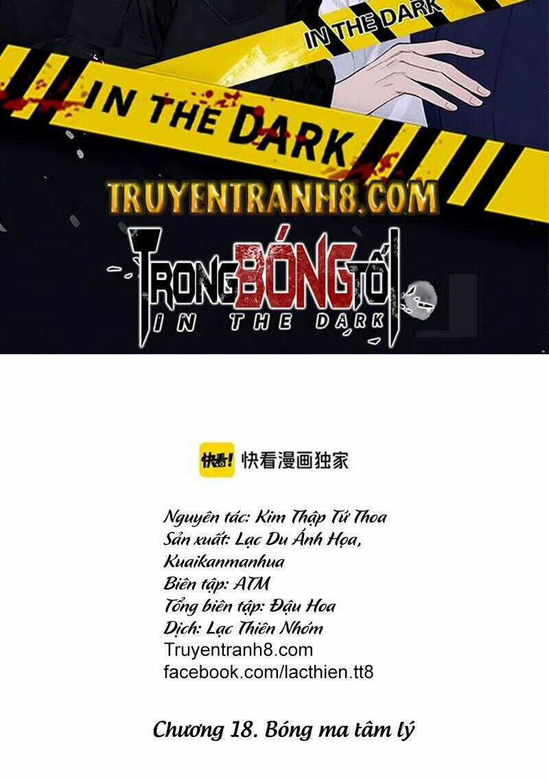 Trong Bóng Tối - Chapter 18 - Trang 2
