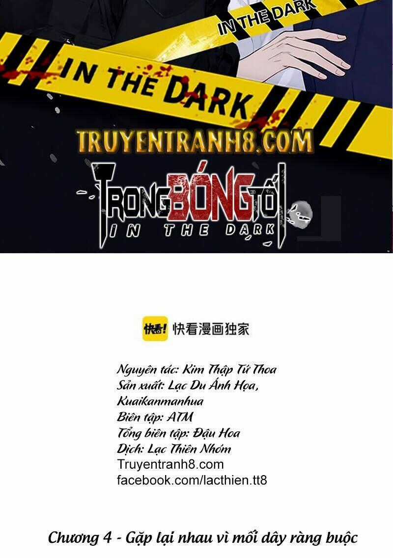 Trong Bóng Tối - Chapter 4 - Trang 2