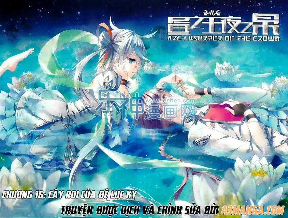 Trú Chi Vương, Dạ Chi Hiêu - Chapter 16 - Trang 1