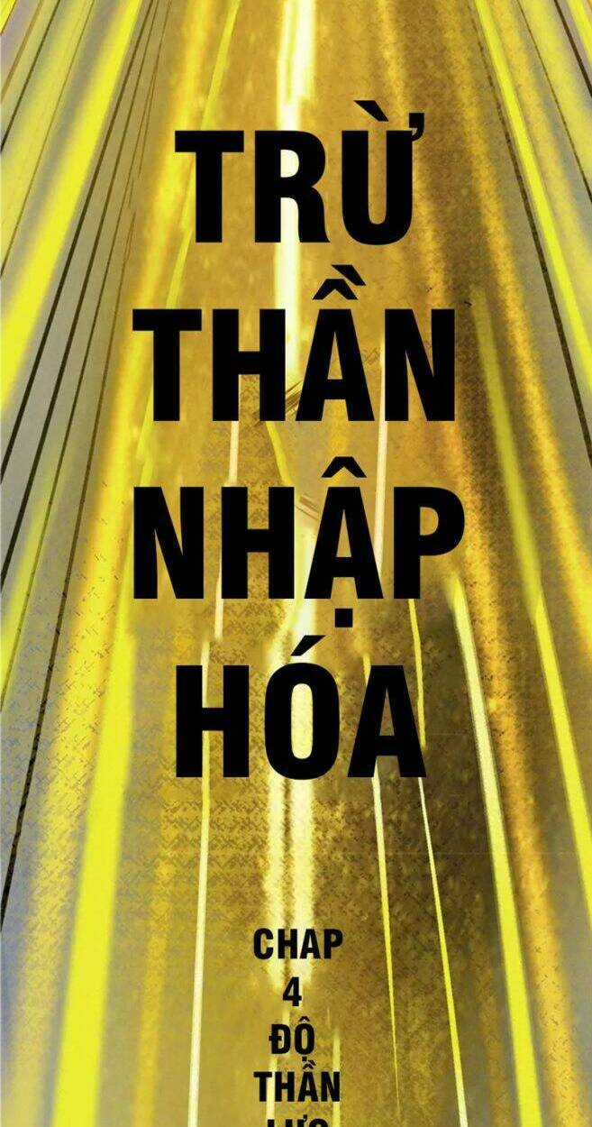 Trừ Thần Nhập Hóa - Chapter 4 - Trang 12