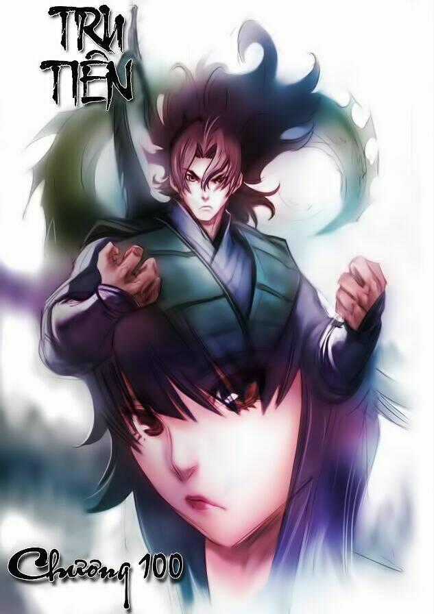 Tru Tiên - Celestial Destroyer - Chapter 100 - Trang 2