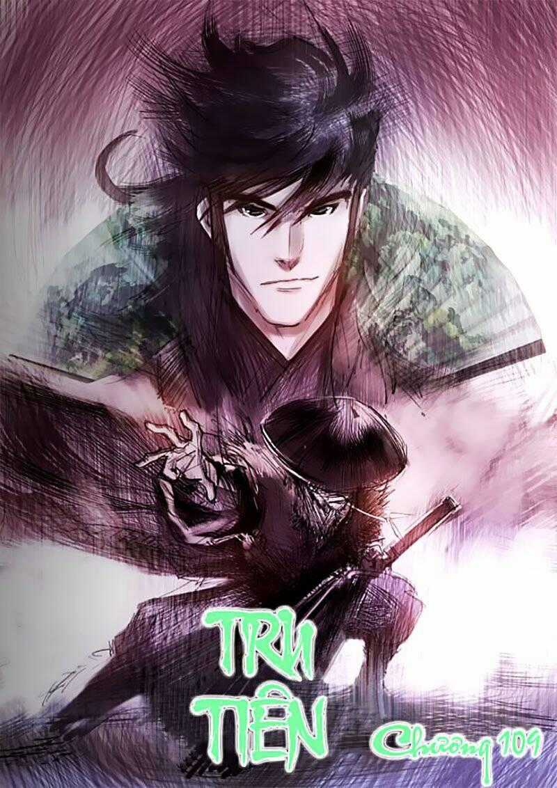 Tru Tiên - Celestial Destroyer - Chapter 109 - Trang 2