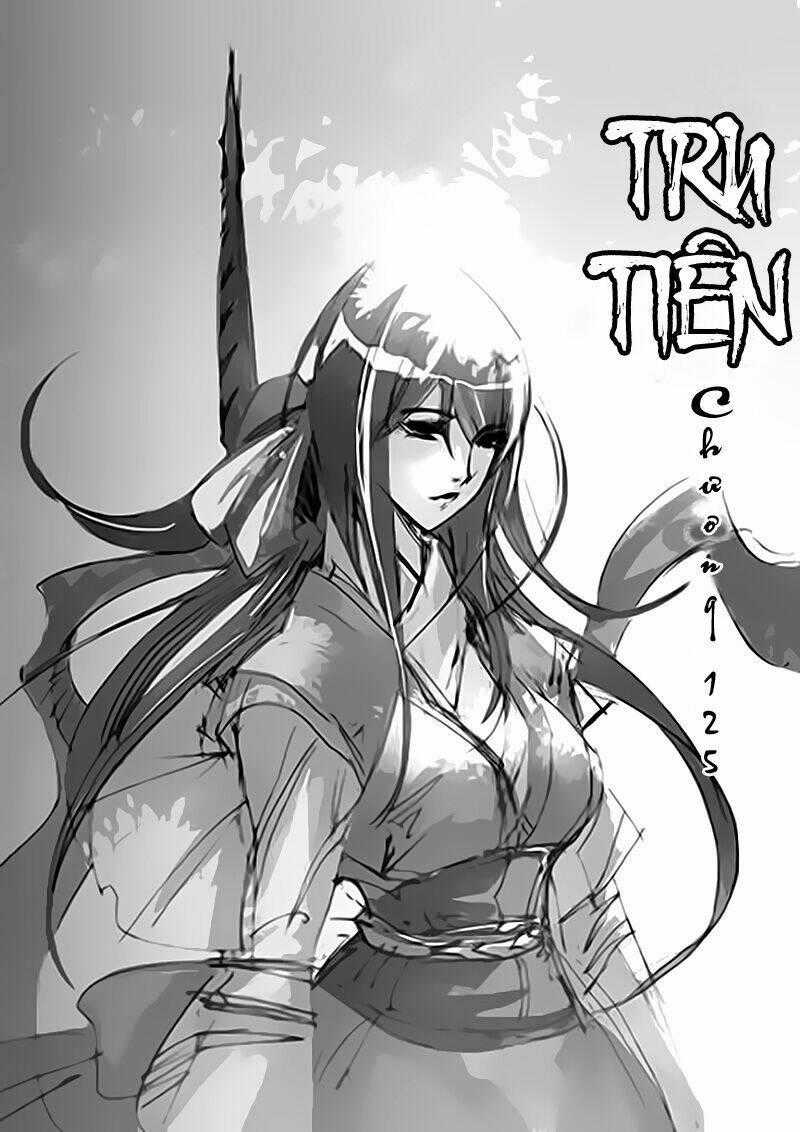 Tru Tiên - Celestial Destroyer - Chapter 125 - Trang 2