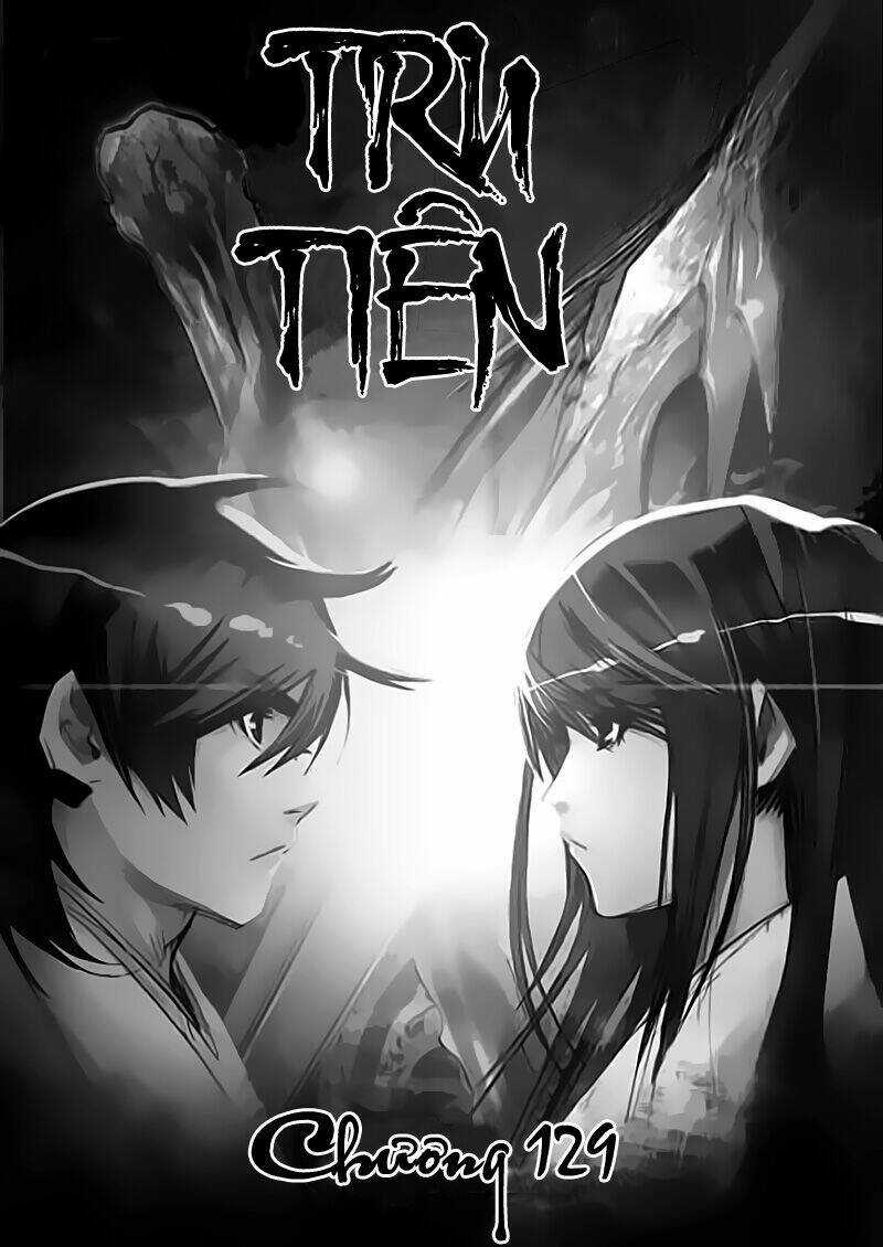 Tru Tiên - Celestial Destroyer - Chapter 129 - Trang 3