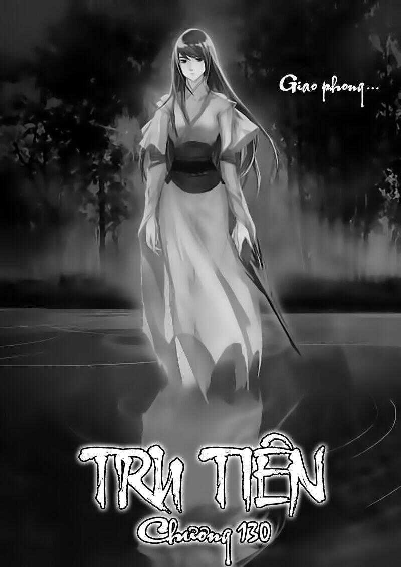 Tru Tiên - Celestial Destroyer - Chapter 130 - Trang 2