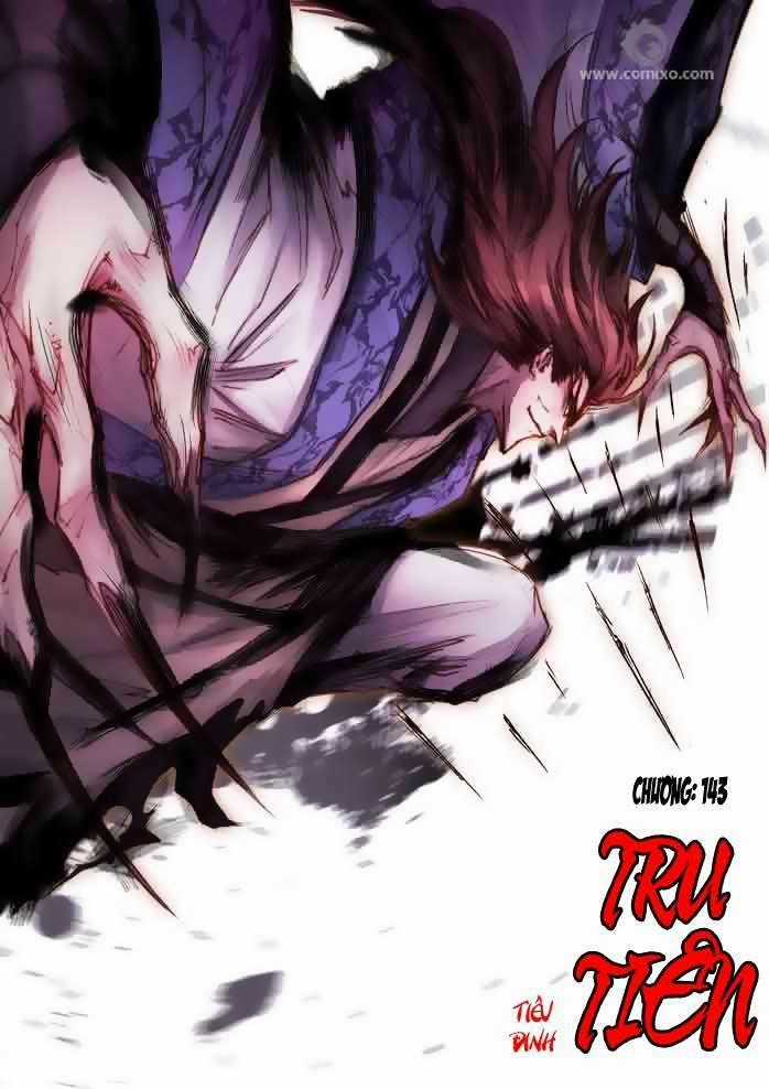 Tru Tiên - Celestial Destroyer - Chapter 143 - Trang 1