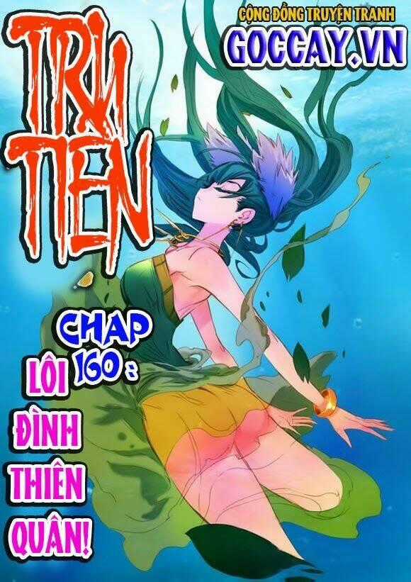 Tru Tiên - Celestial Destroyer - Chapter 160 - Trang 2