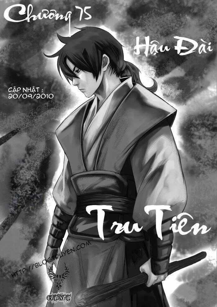 Tru Tiên - Celestial Destroyer - Chapter 75 - Trang 2