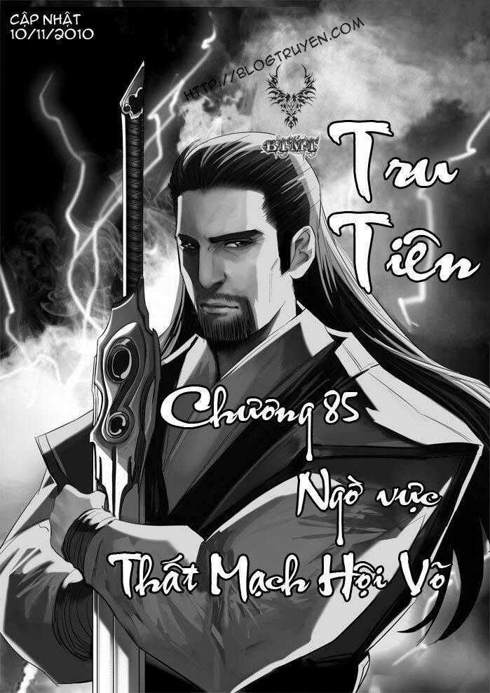 Tru Tiên - Celestial Destroyer - Chapter 85 - Trang 2