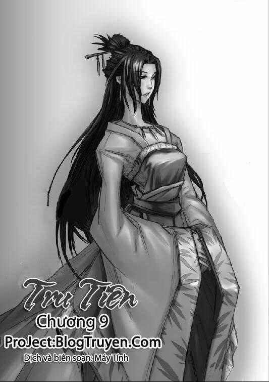 Tru Tiên - Celestial Destroyer - Chapter 9 - Trang 1