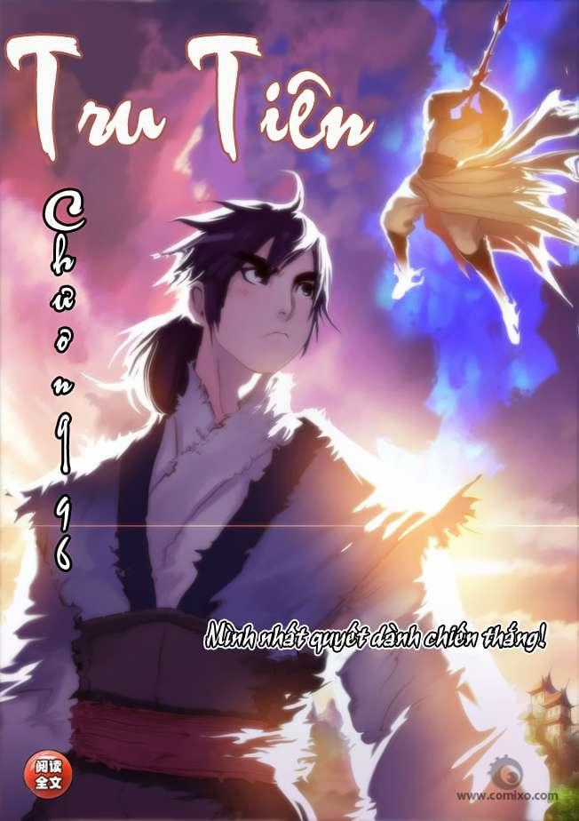 Tru Tiên - Celestial Destroyer - Chapter 96 - Trang 1