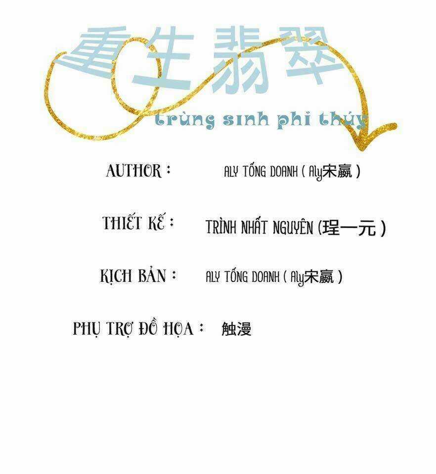 Trùng Sinh Phỉ Thuý - Chapter 1 - Trang 2
