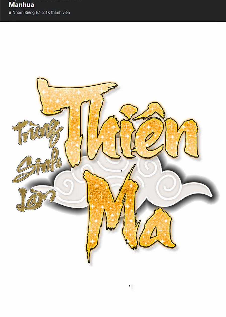 Trùng Sinh Thành Thiên Ma - Chapter 13 - Trang 1