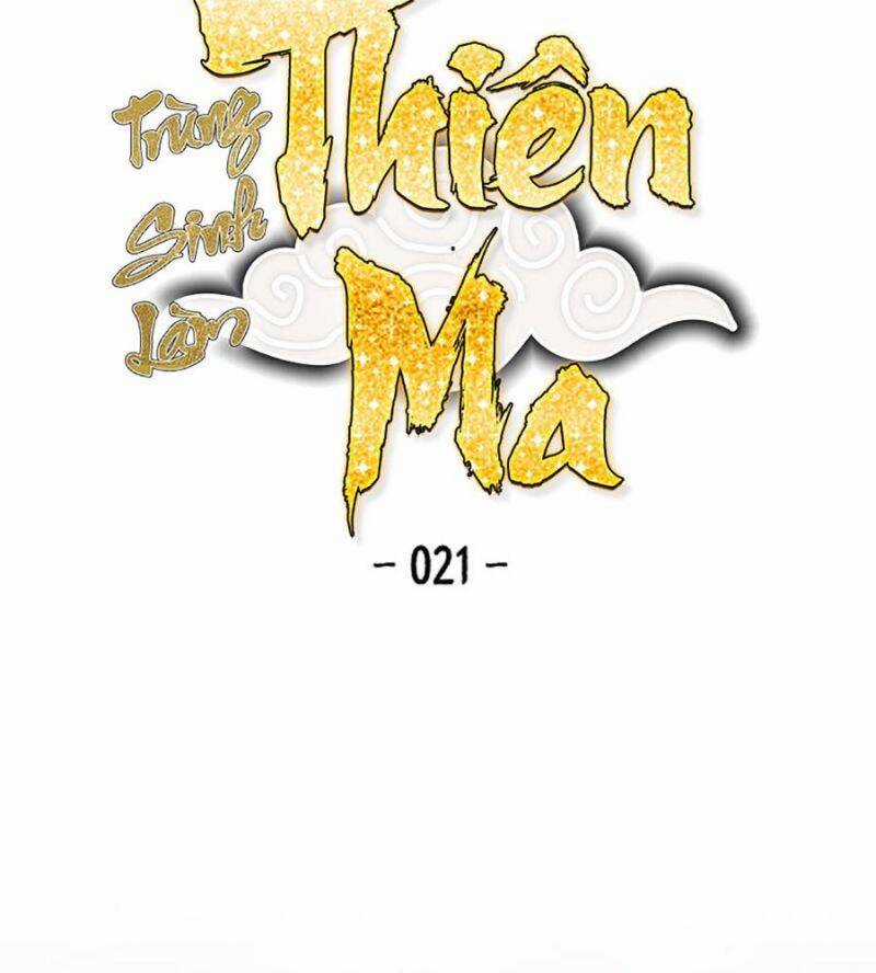 Trùng Sinh Thành Thiên Ma - Chapter 21 - Trang 2