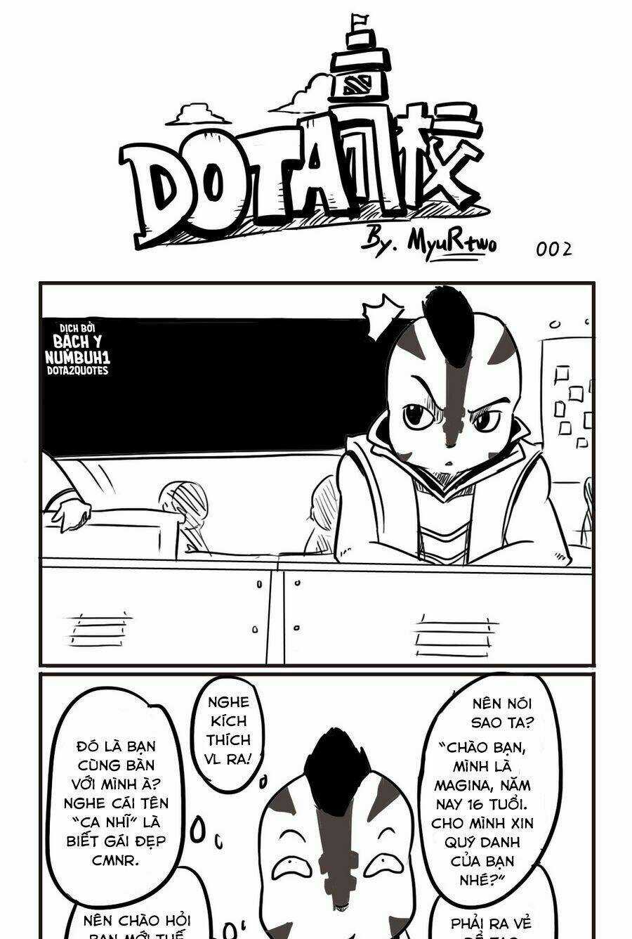 Trường Học Dota - Chapter 1 - Trang 3