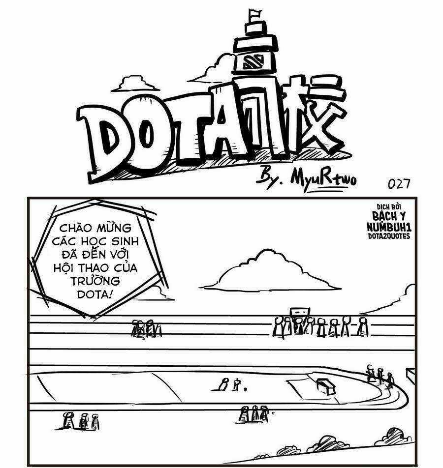 Trường Học Dota - Chapter 29 - Trang 4