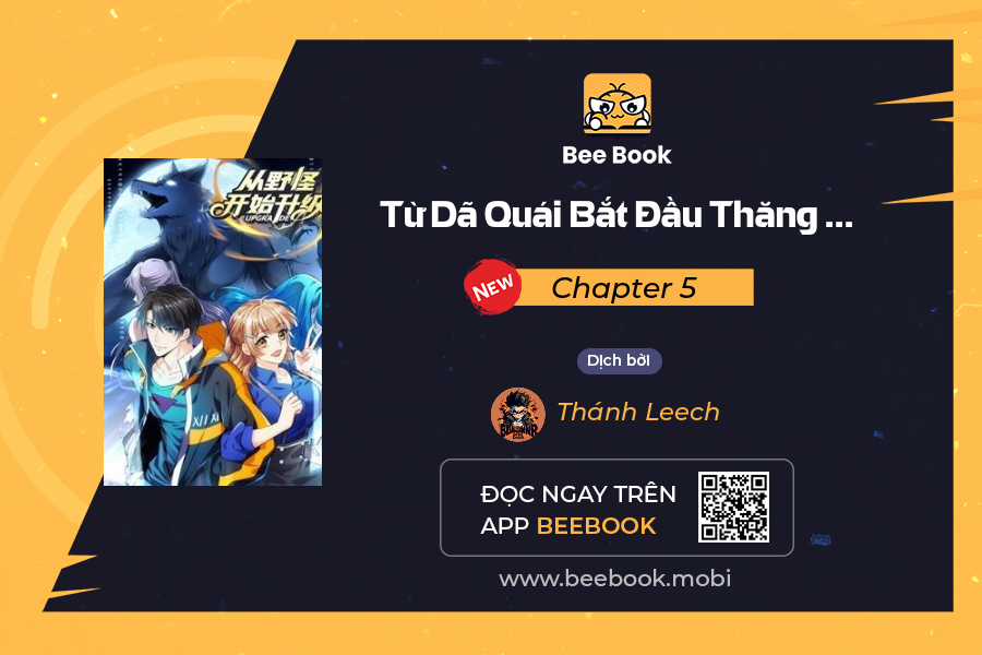 Từ Dã Quái Bắt Đầu Thăng Cấp - Chapter 5 - Trang 2