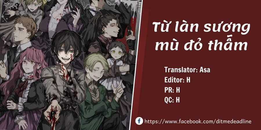 Từ Làn Sương Mù Đỏ Thẫm - Chapter 3 - Trang 1