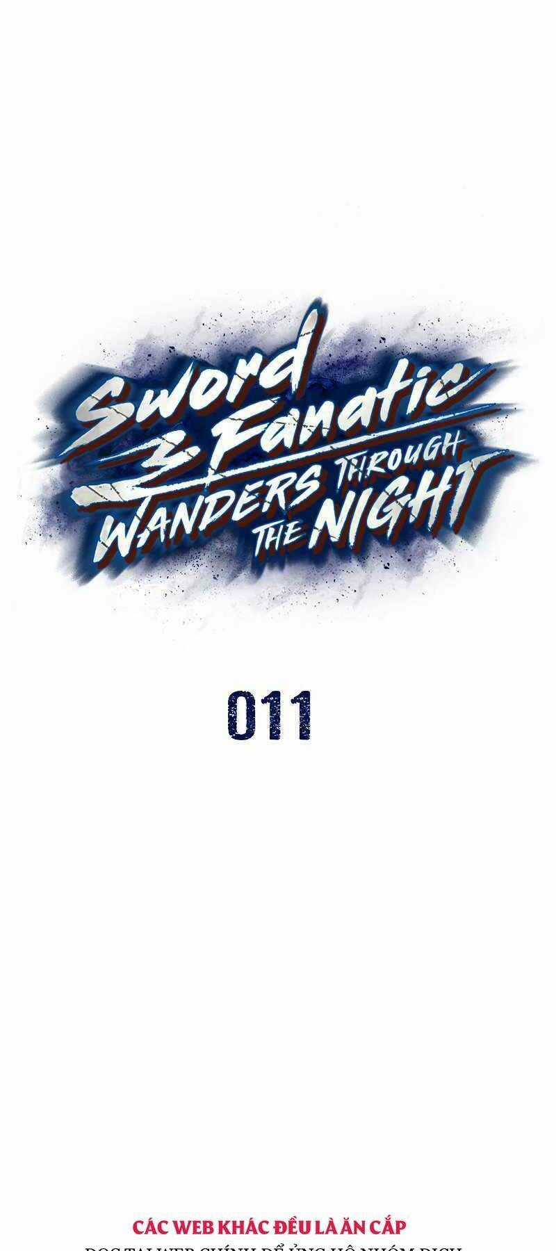 Túy Kiếm Dạ Hành - Chapter 11 - Trang 1