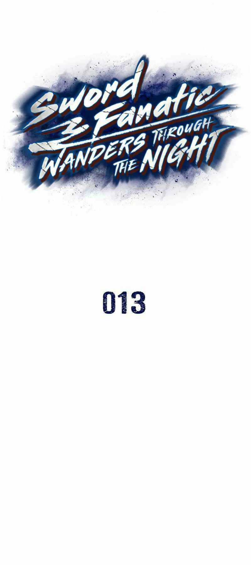 Túy Kiếm Dạ Hành - Chapter 13 - Trang 1