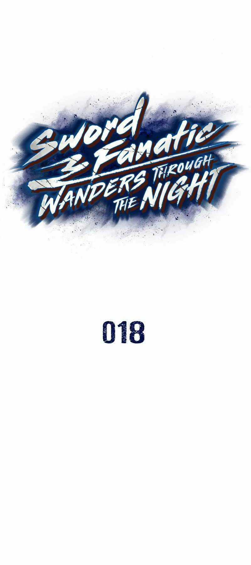 Túy Kiếm Dạ Hành - Chapter 18 - Trang 1