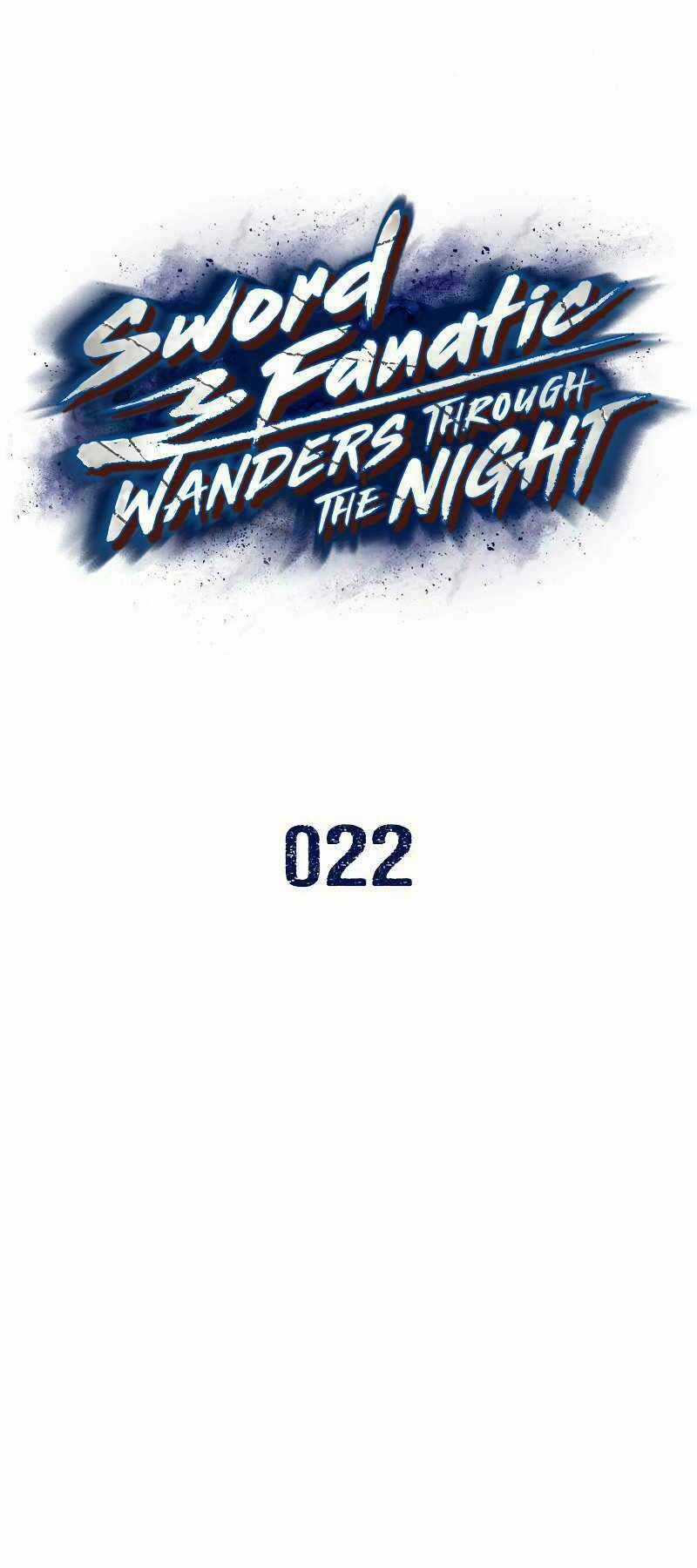 Túy Kiếm Dạ Hành - Chapter 22 - Trang 1