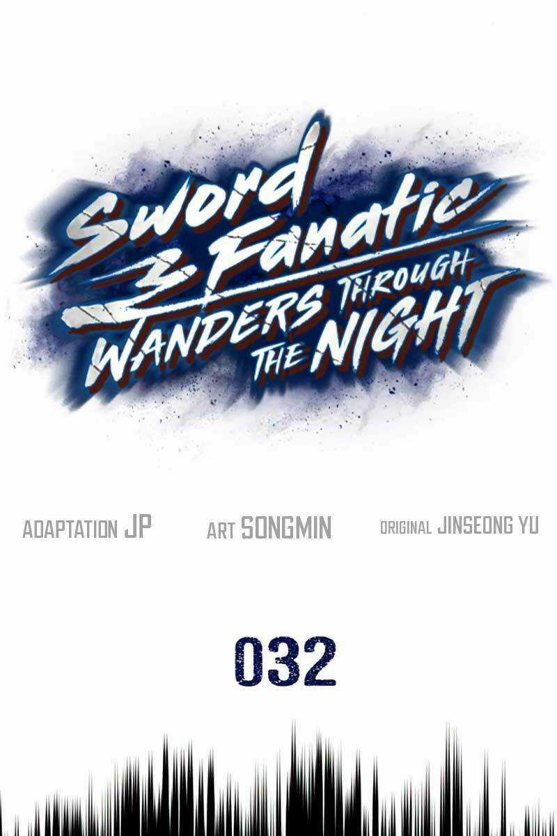 Túy Kiếm Dạ Hành - Chapter 32 - Trang 1