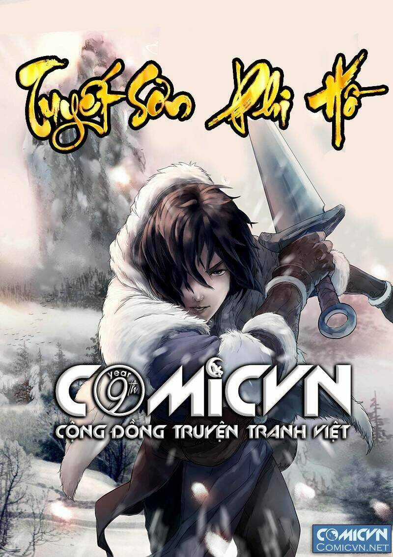 Tuyết Sơn Phi Hồ - Chapter 1 - Trang 1