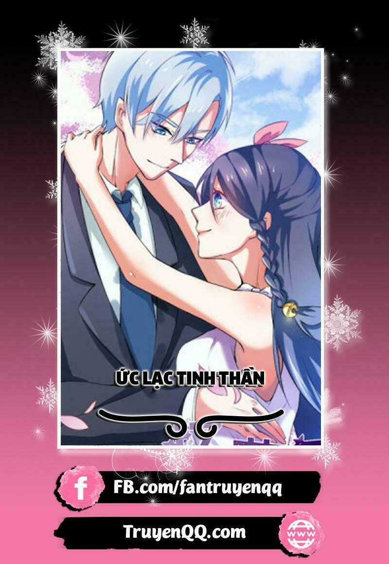 Ức Lạc Tinh Thần - Chapter 11 - Trang 1