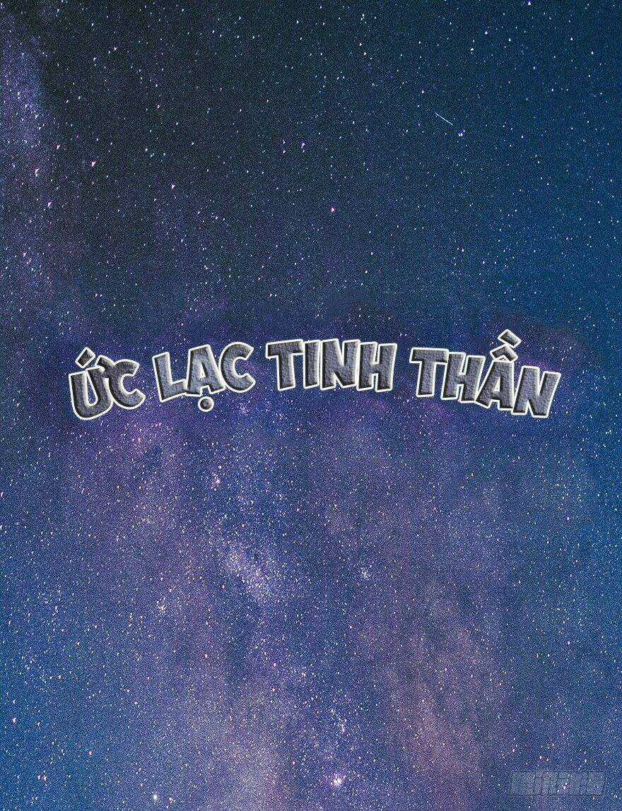 Ức Lạc Tinh Thần - Chapter 2 - Trang 11