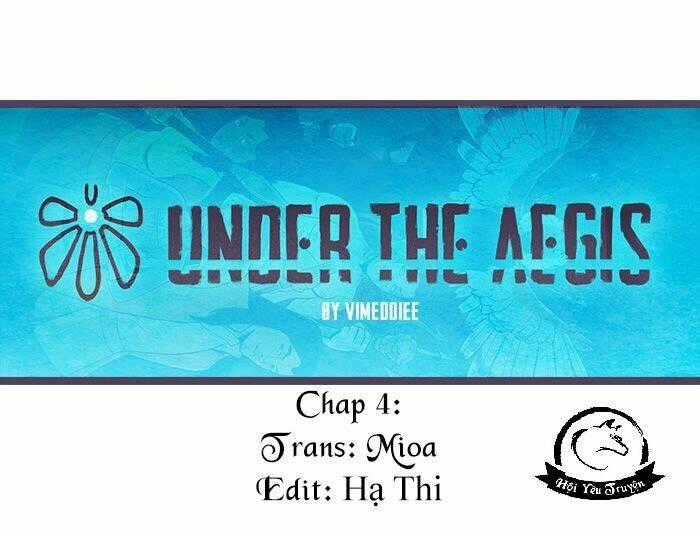 Under The Aegis - Chapter 4 - Trang 1