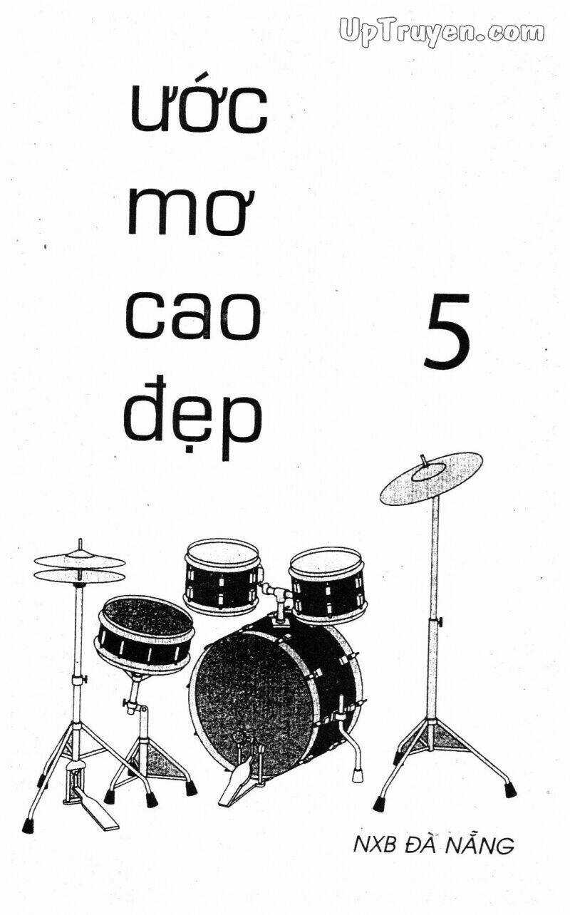 Ước Mơ Cao Đẹp - Chapter 5 - Trang 4