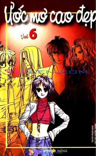 Ước Mơ Cao Đẹp - Chapter 6 - Trang 1