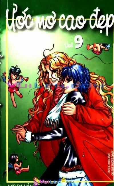 Ước Mơ Cao Đẹp - Chapter 9 - Trang 1