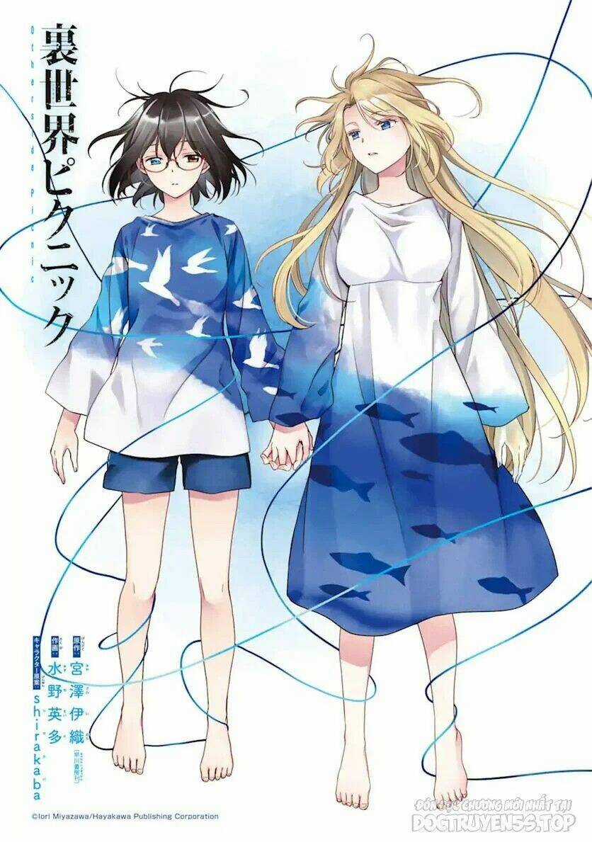 Urasekai Picnic - Chapter 47 - Trang 2