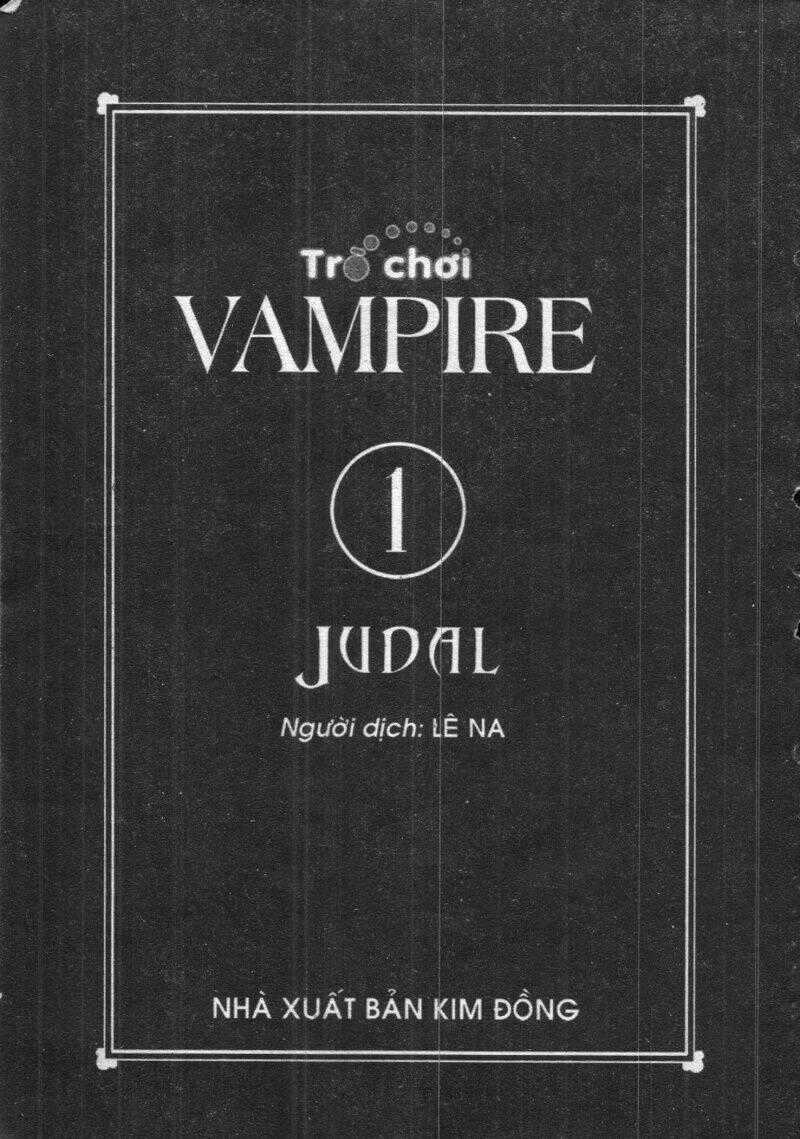 Vampire Game - Chapter 1 - Trang 2