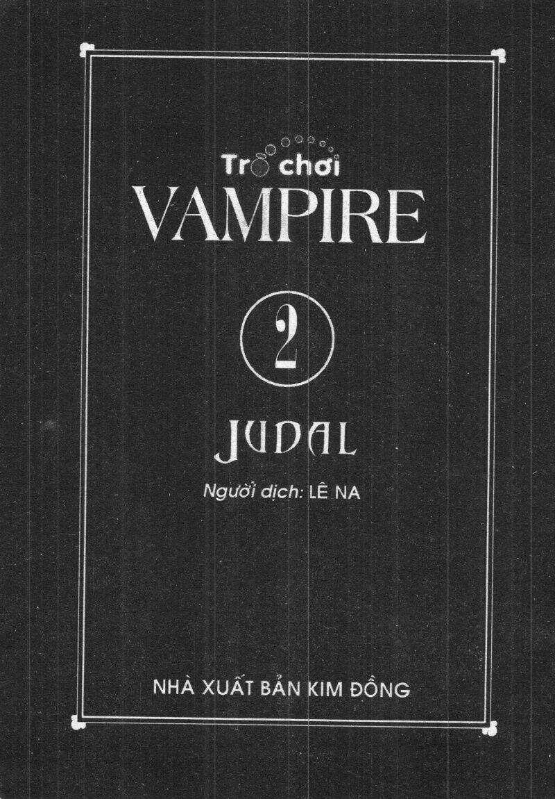 Vampire Game - Chapter 2 - Trang 3