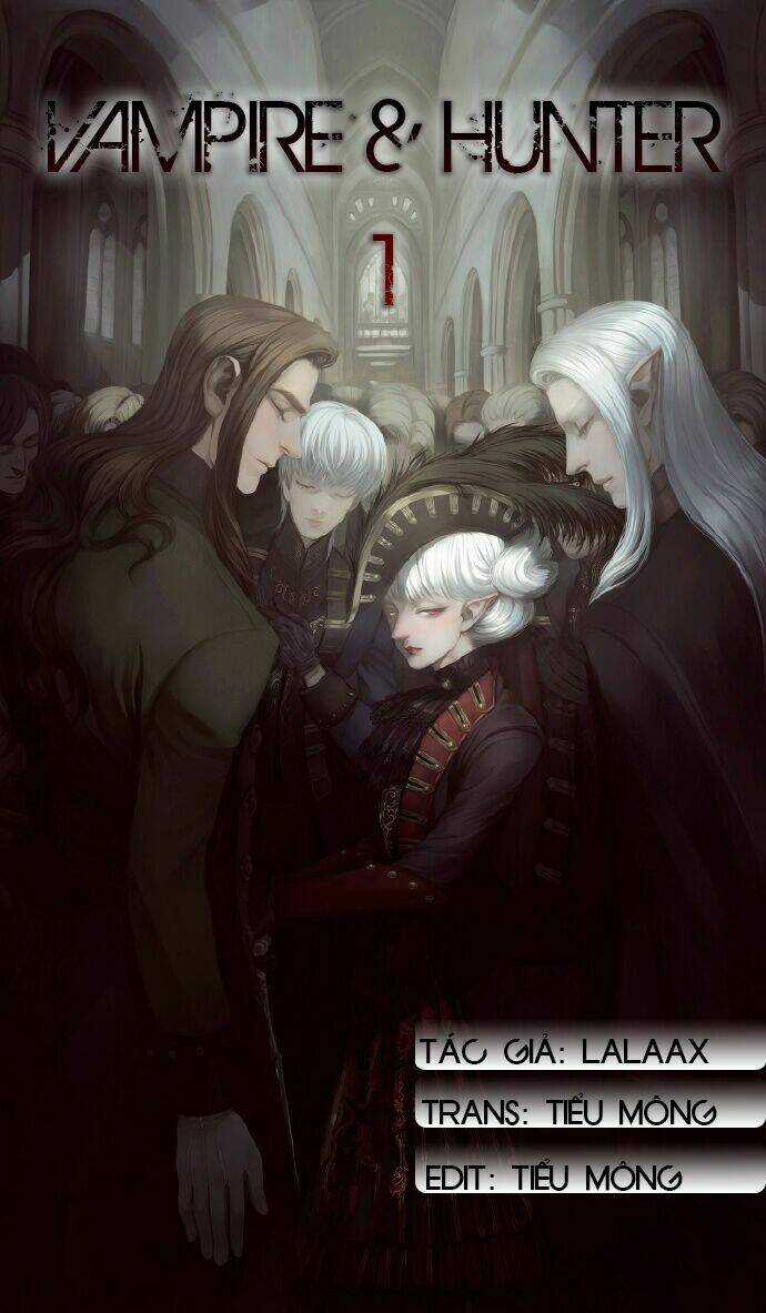 Vampire & Hunter - Chapter 2 - Trang 1