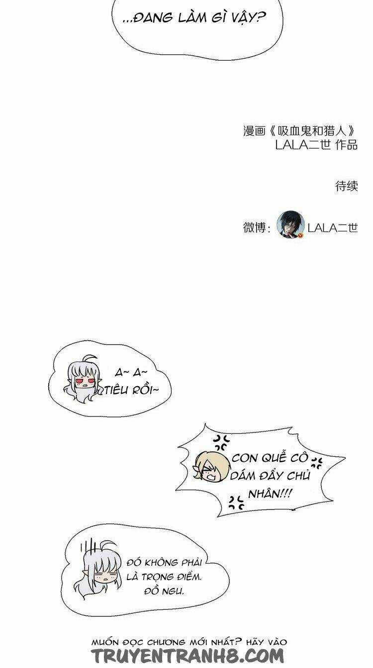 Vampire & Hunter - Chapter 33 - Trang 20