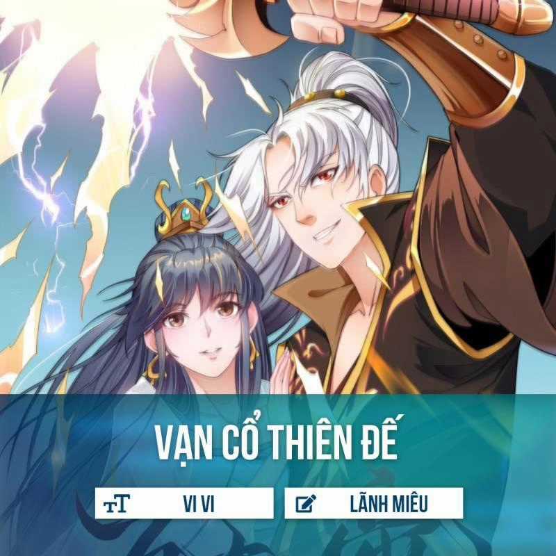 Vạn Cổ Thiên Đế - Chapter 10 - Trang 23