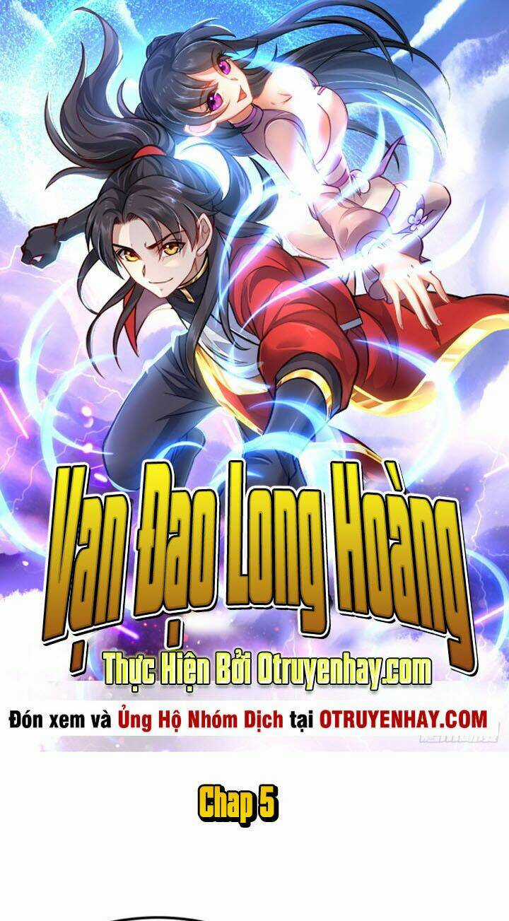 Vạn Đạo Long Hoàng - Chapter 5 - Trang 3