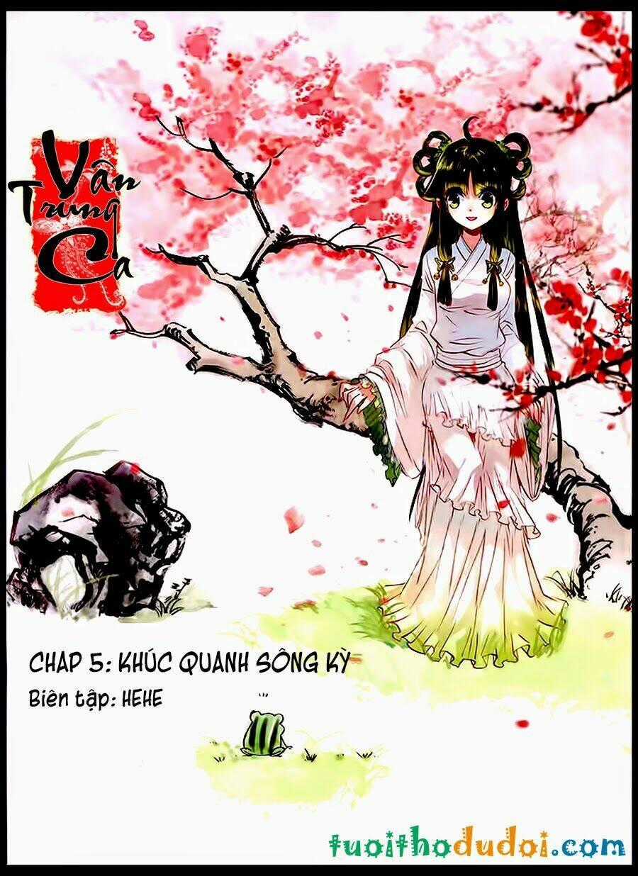 Vân Trung Ca - Chapter 5 - Trang 1