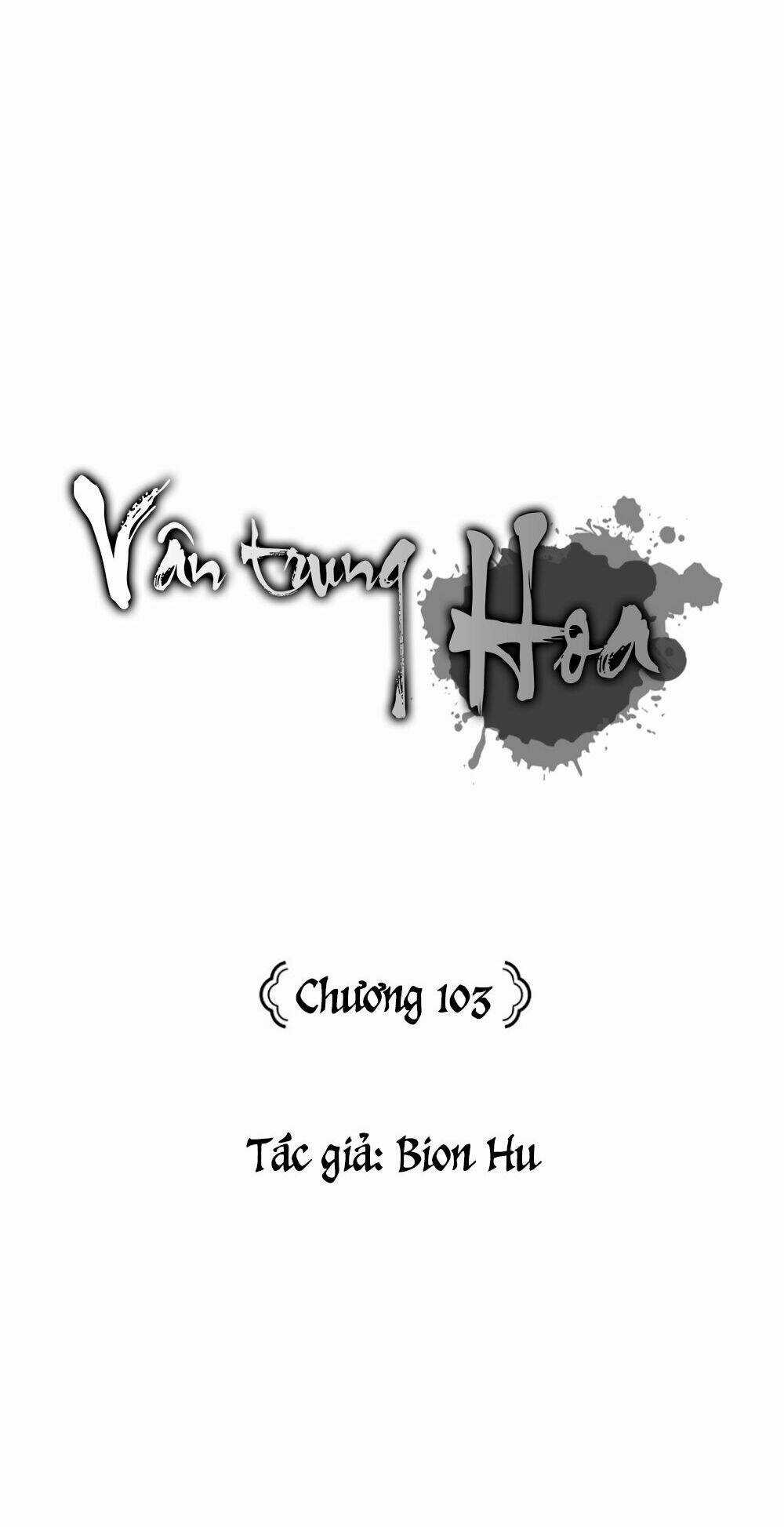 Vân Trung Hoa - Chapter 103 - Trang 59