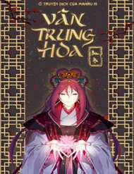 Đọc truyện Vân Trung Hoa