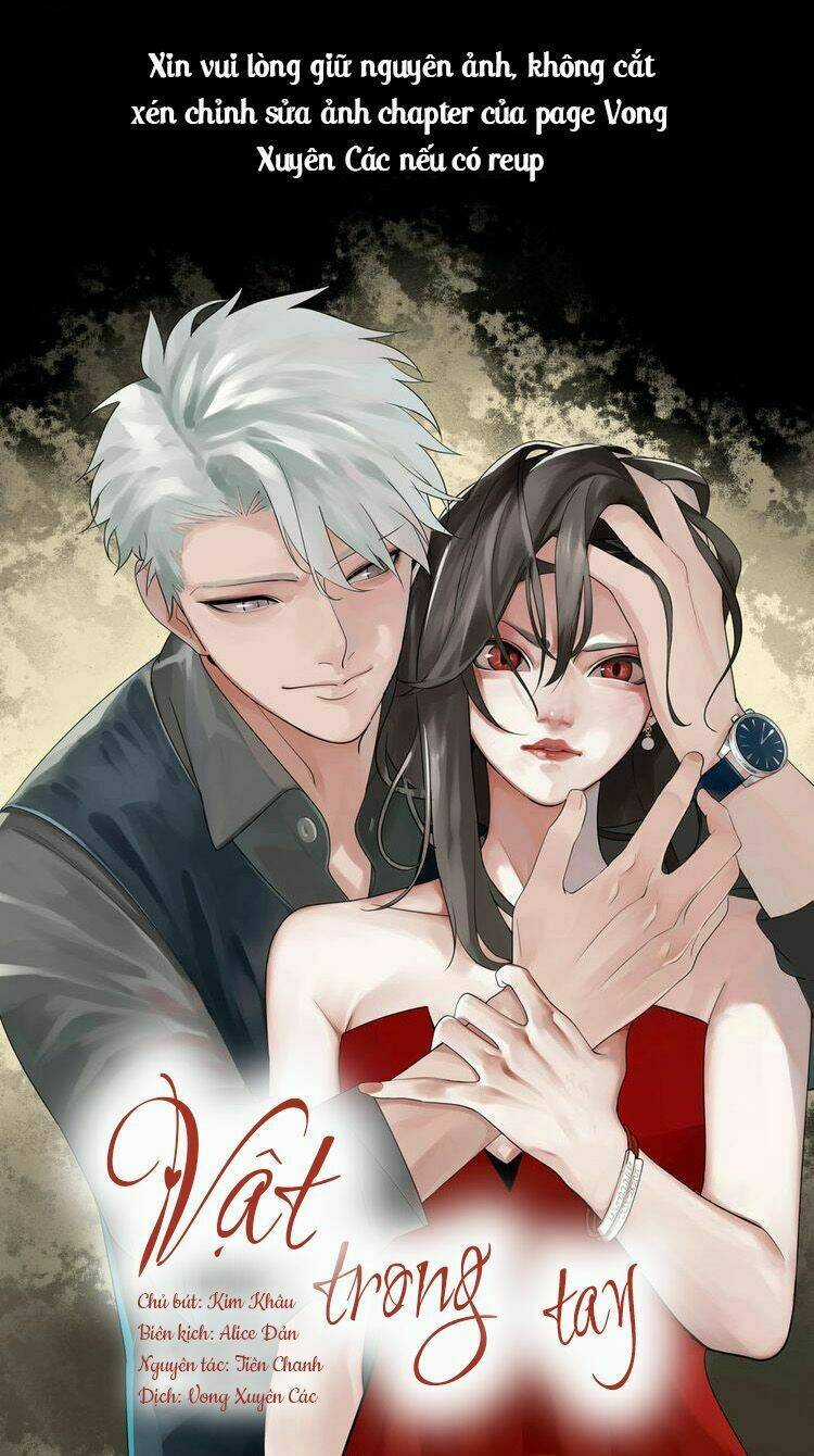Vật Trong Tay - Chapter 0 - Trang 1