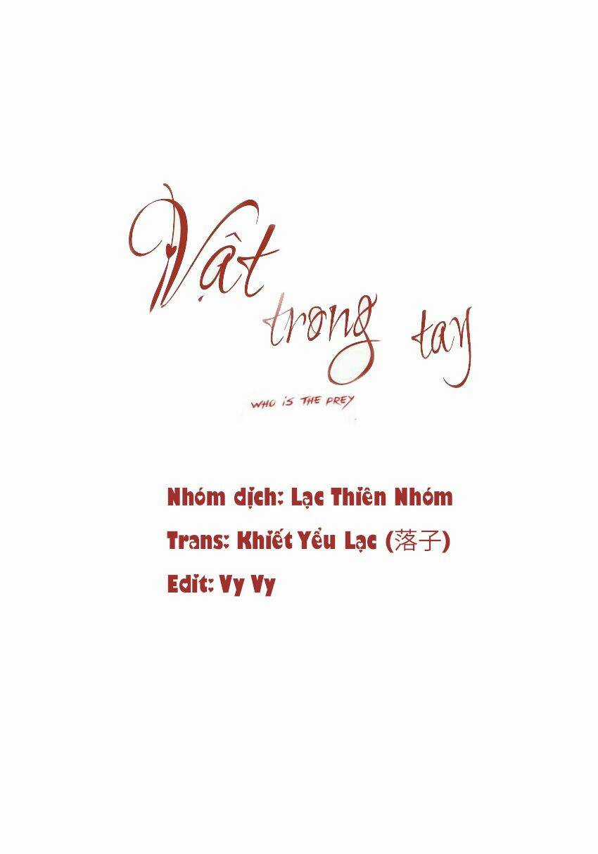 Vật Trong Tay - Chapter 77 - Trang 3