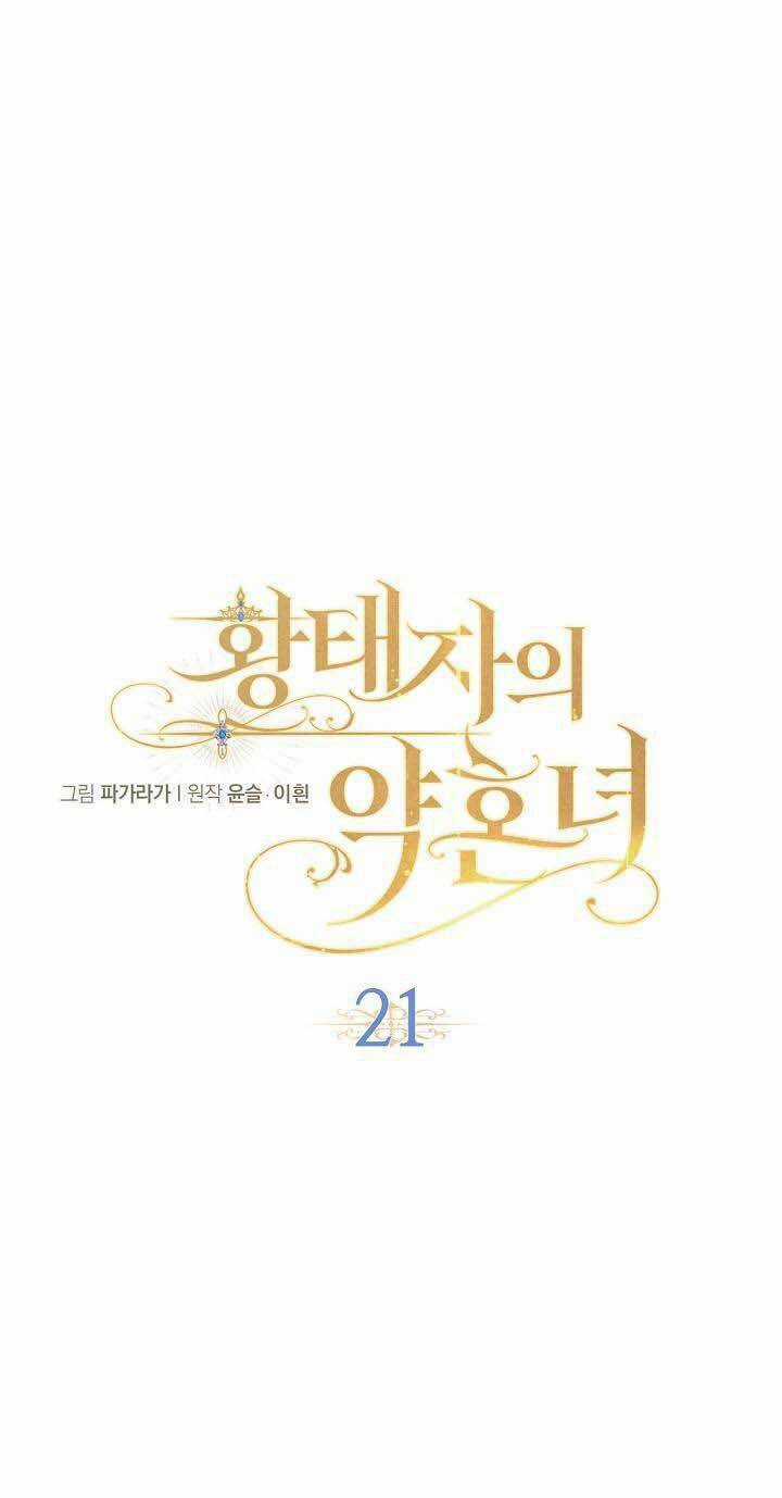 Vị Hôn Thê Của Thái Tử - Chapter 21 - Trang 23