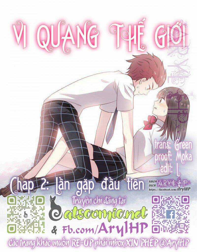 Vi Quang Thế Giới - Chapter 2 - Trang 1